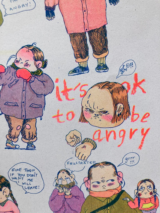 It's OK to be Angry - A3 Risograph poster
